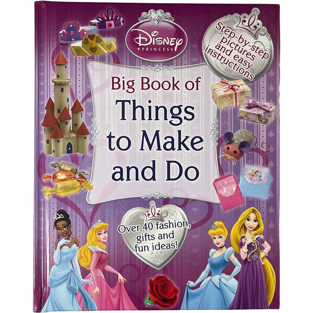 Disney Princess Big Book of Things to Make and Do Hardcover Craft Book 2011